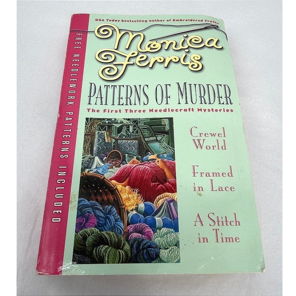 Patterns of Murder Needlecraft Mystery Anthology Monica Ferris Cozy Fiction SC